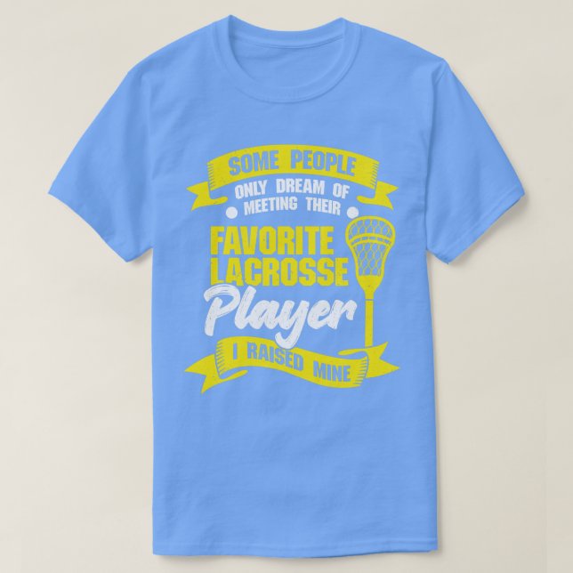 Lacrosse Mom Dad Gift  T-Shirt (Design vorne)