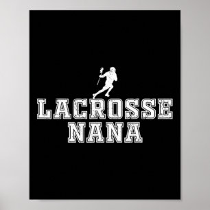 Lacrosse Nana Cool Lax Oma Sport Großmutter Poster