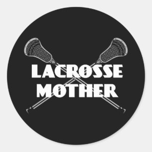 Lacrosse Parents Lacrosse Mother White Sticker