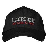 Lacrosse Pas De Sang Pas De Casquette Foul Brodé