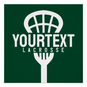 Lacrosse Player CUSTOM TEXT Team Mesh Sport Stick Poster