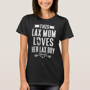 Lacrosse Player Lax Mama Lieben Ihr Lacrosse Boy 1 T-Shirt
