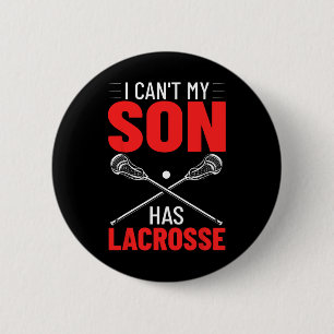 Lacrosse Quotes Feldspiel Ich kann meinen Sohn nic Button