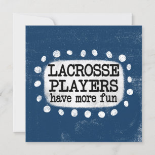 Lacrosse Spieler haben mehr Spaß Grußkarte Karte