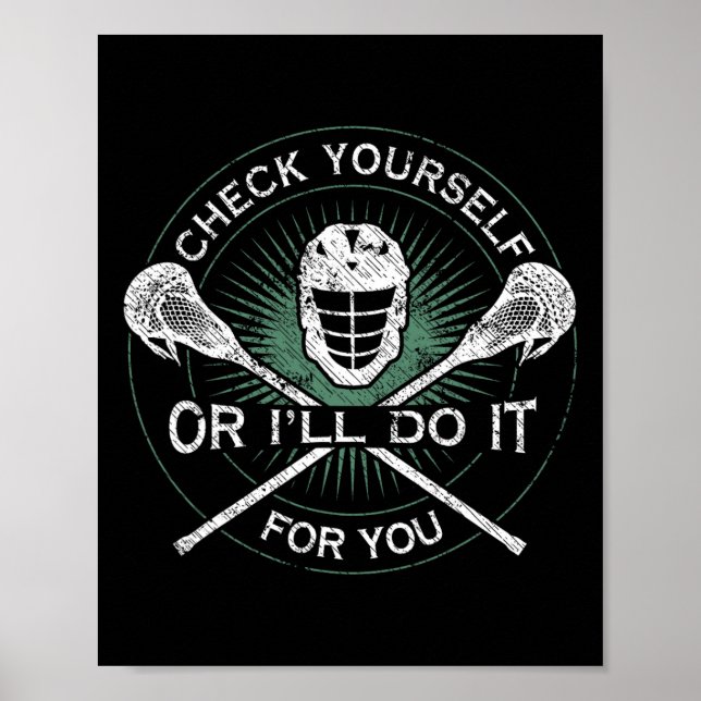 Lacrosse Teen Boy Man Karo Sie selbst oder ich mac Poster (Vorne)