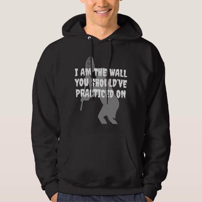 Lacrosse-Tormann - ich bin die Wand Hoodie (Vorderseite)