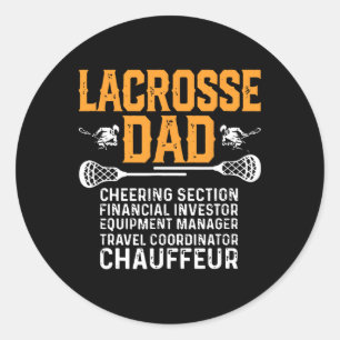 Lacrosse Vater Cheering Section Financial Investor Runder Aufkleber