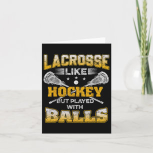Lacrosse wie Hockey, aber gespielt mit lustigem La Karte
