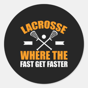 Lacrosse, wo die schnellsten Lacrosse auftreten Runder Aufkleber