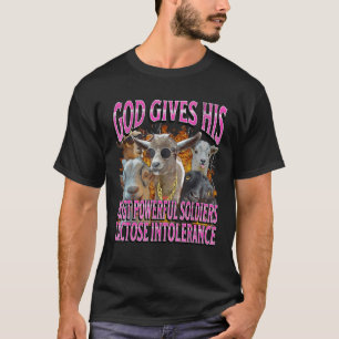 Lactose Intoleranz Funny Goat Adult Humor Meme Boo T-Shirt