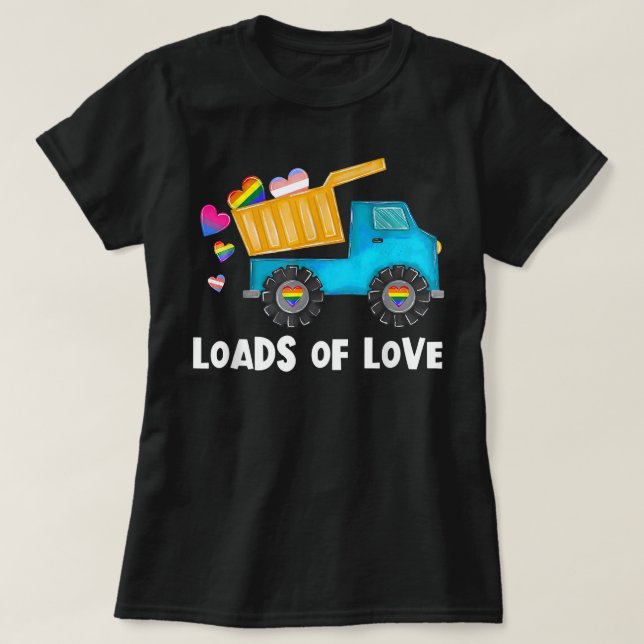 Lade-LKW-LGBTQ-Gay Pride für LKW der Liebe T-Shirt (Design vorne)