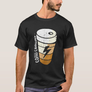 Ladebatterie-Blitze-Kaffee-Cup T-Shirt