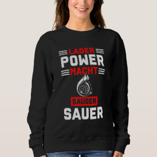 Ladegerät Power macht Staubsauger-Säuferungssauger Sweatshirt