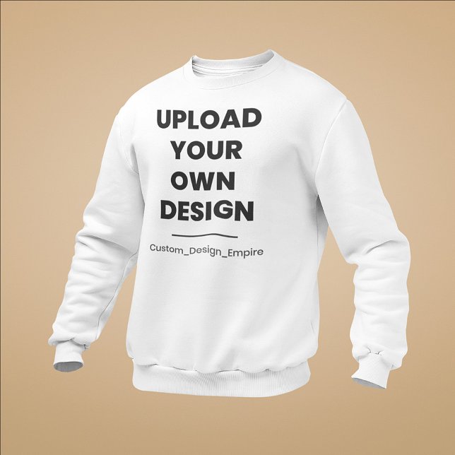 Laden Sie Ihr eigenes Design hier hoch | Benutzerd Sweatshirt (Von Creator hochgeladen)