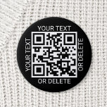 Laden Sie Ihren QR Code Moderne Website oder Payme Button<br><div class="desc">Geben Sie jede Website oder Zahlungsanwendung mit einem benutzerdefinierten QR Code-Round-Button frei. Alle Formulierungen auf dieser Vorlage sind einfach zu personalisieren oder zu löschen, und das Bild kann durch Ihren QR-Code, Ihr Logo oder Ihr Foto ersetzt werden. Auch Farben und Schriftart lassen sich mit dem Zazzle Designwerkzeug leicht ändern. Werben...</div>