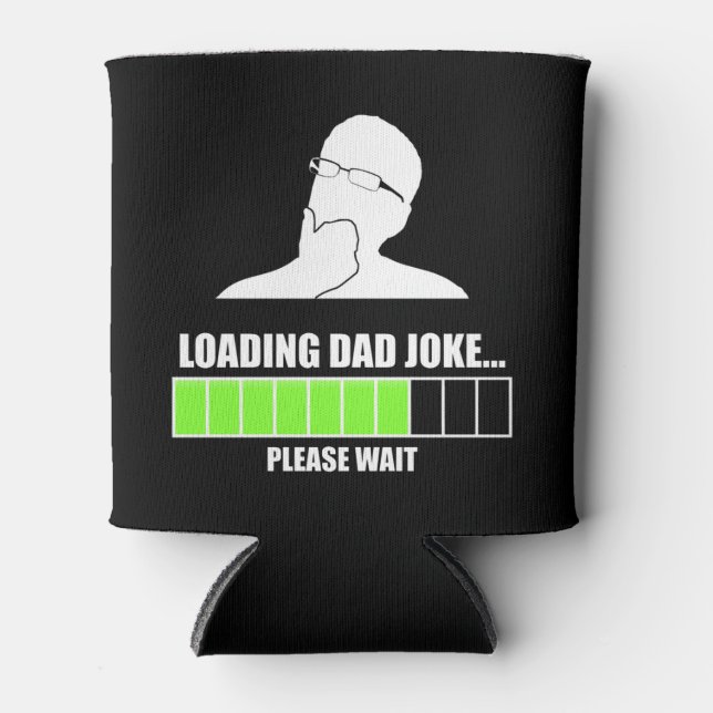 Laden von Vater Joke Bitte warten Dosenkühler (Vorderseite)