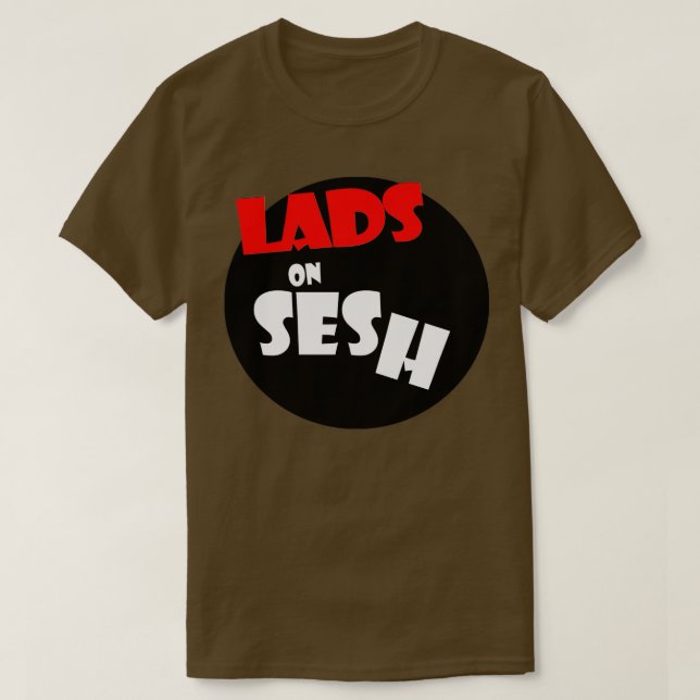 Lads auf Sesh T-Shirt (Design vorne)