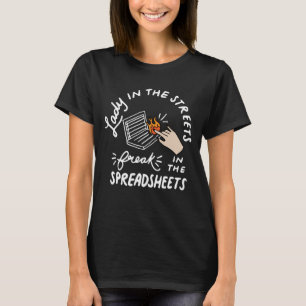 Lady auf der Straße Freak in den Tabellen T-Shirt