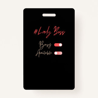 Lady Boss Abzeichen Ausweis
