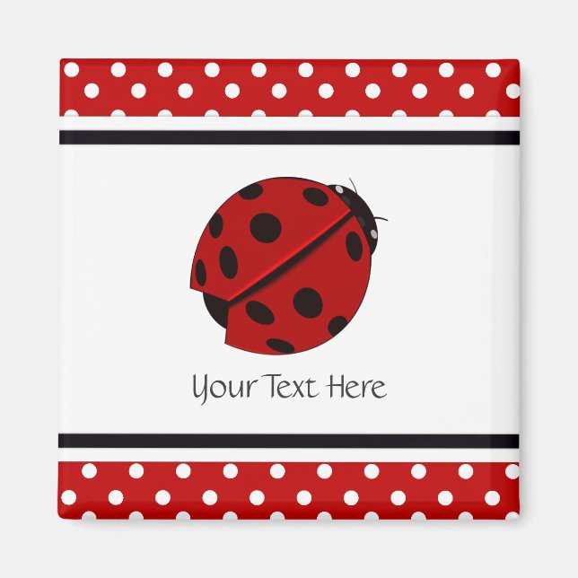 Lady Bug Magnet (Vorne)