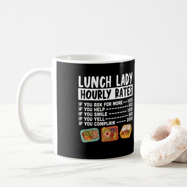 Lady Lunch Lady Stundenpreis Lunch Lady Kaffeetasse (Mit Donut)