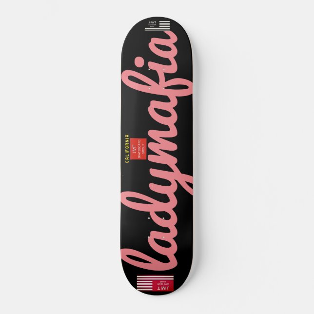 LADY MAFIA Skateboard (Vorderseite)