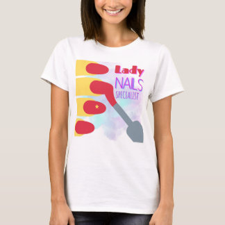 Lady nails specialist T-Shirt