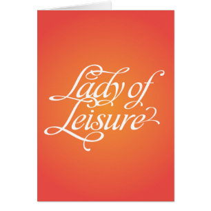 Lady of Leisure 1b