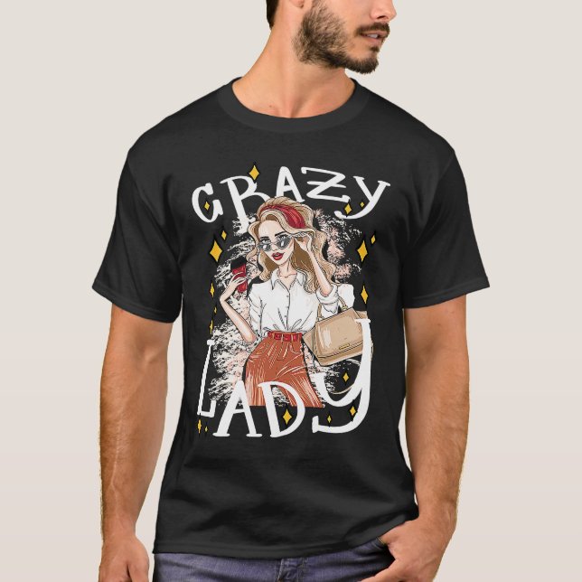 Lady Shopping Sarcastic Joke Saying T-Shirt (Vorderseite)