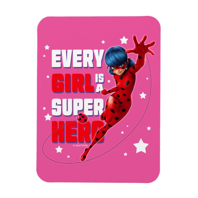 Ladybug Every Girl ist ein Super-Held Magnet (Vertikal)