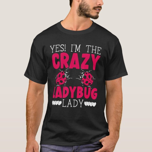 Ladybug Lady Bugs Entomologie Insekt Catching Bug  T-Shirt (Vorderseite)