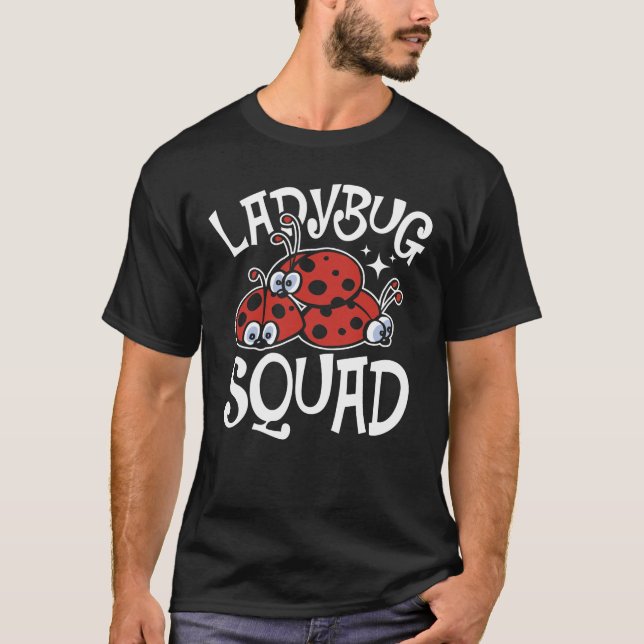 Ladybug Squad T-Shirt (Vorderseite)