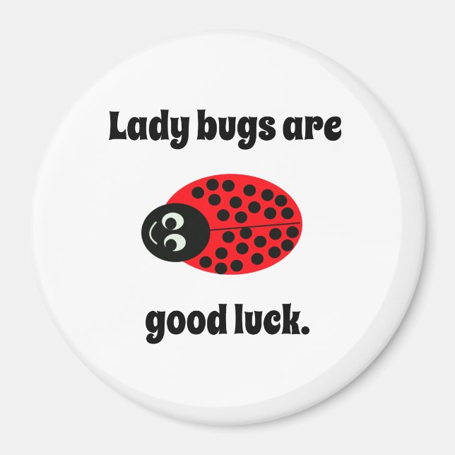 Ladybug, viel Glück Magnet (Vorne)