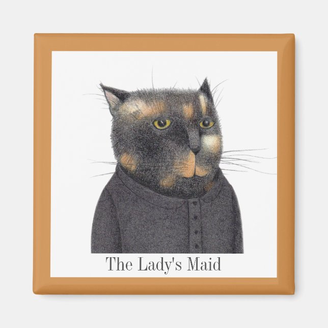 LADY'S MAID CAT Square Magnet + Text (Vorne)