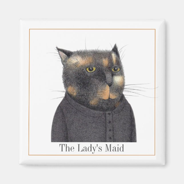 LADY'S MAID CAT Square Magnet + Text II (Vorne)