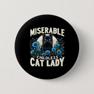 Ladys Miserable Chilless Cat Lady Us Election Da Button