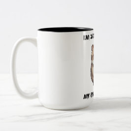Ladys Tasse, es tut mir leid, hab ich geklappt? Zweifarbige Tasse