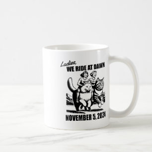 Ladys we ride bei Dawn Harris Wheimer 2024 Preside Kaffeetasse