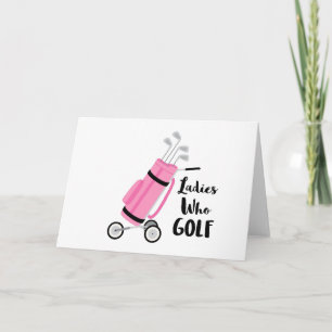 Ladys Who Golf Karte