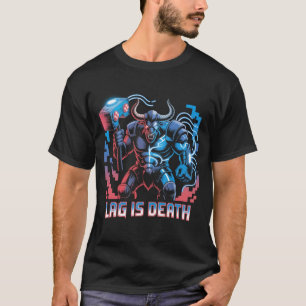 Lag ist Death Funny Gamer T - Shirt Cyberpunk Mino