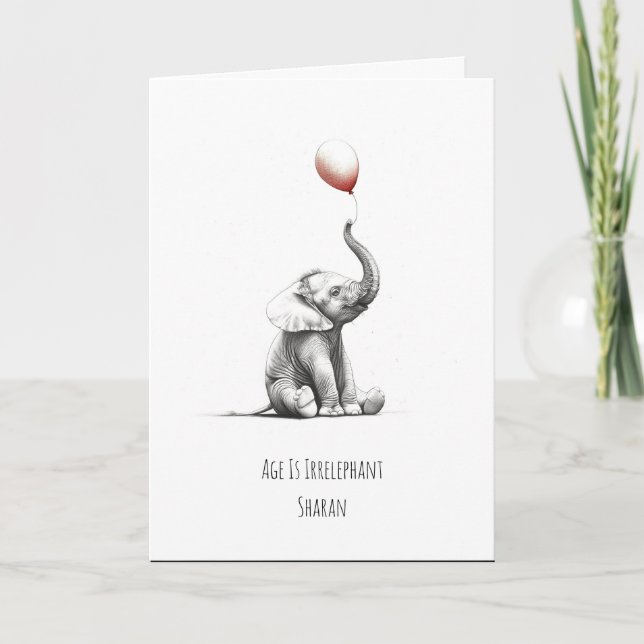 L'âge n'est pas pertinent ! Carte d'anniversaire i (Devant)