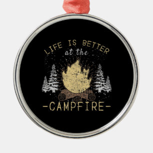 Lagerfeuer - Das Leben ist besser am Lagerfeuer Ornament Aus Metall
