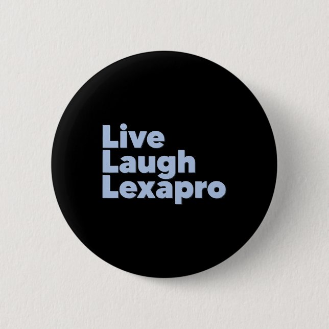 Lagh Lexapro Psychische Gesundheit Selbstmord Bewu Button (Vorderseite)