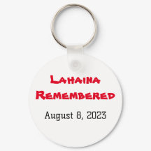 Lahaina Erinnert August 8, 2023 #NeverVergessen