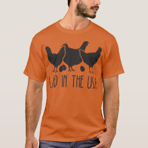 Laid in the USA Funny Chicken Bauer T-Shirt