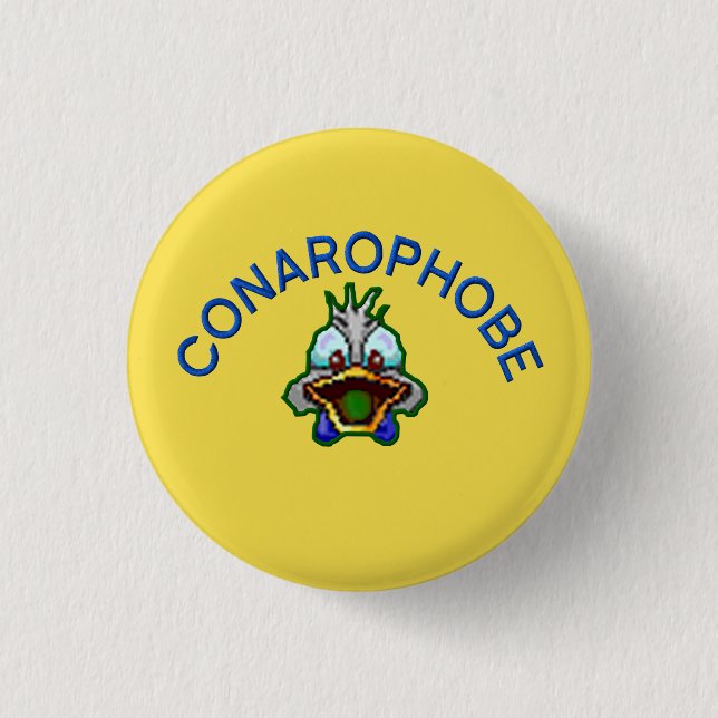 Laienconarophobe Button (Vorderseite)
