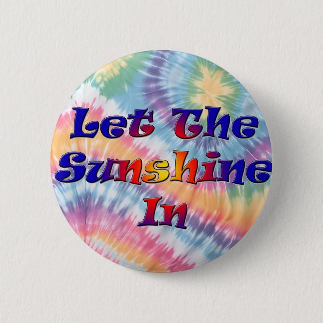 Laisser Briller Le Soleil En Badge Rond De 6 Cm (Devant)