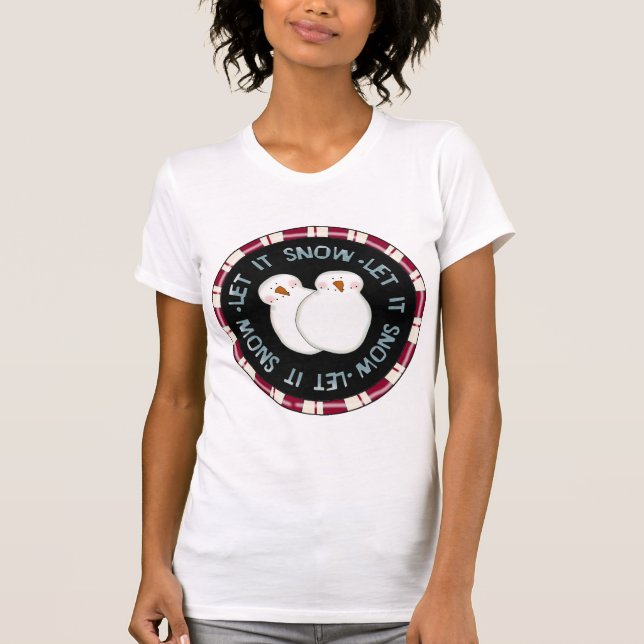 Laisser la neige Tshirts et cadeaux de vacances (Devant)