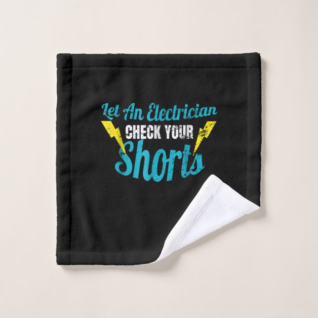 Laisser Un Électricien Vérifier Vos Shorts Drôle (Gant de toilette)
