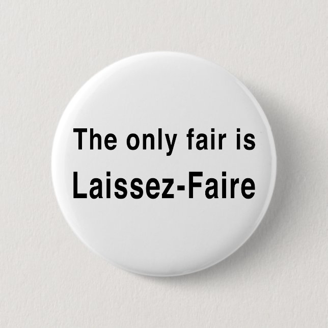 Laissez-Faire Button (Vorderseite)